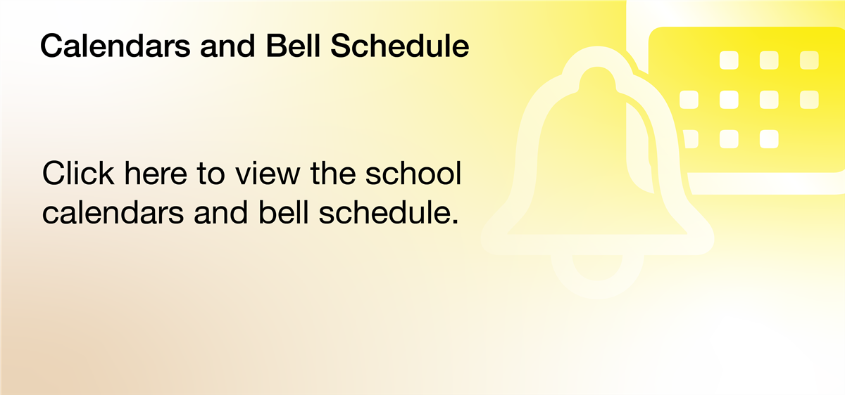Calendar and Bell Schedule banner with embedded link
